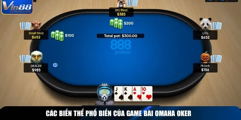 Các biến thể phổ biến của game bài Omaha oker