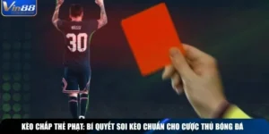 Đọc Kèo Chấp Thẻ Phạt Dễ Hiểu Cho Người Chơi Mới