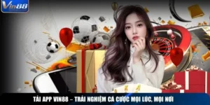 Hướng Dẫn Tải App Vin88 Trên Đa Hệ Điều Hành An Toàn