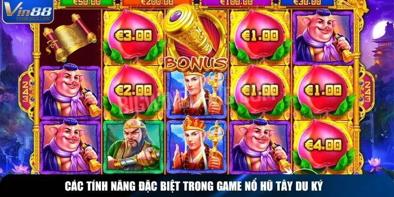 Các tính năng đặc biệt trong game Nổ hũ Tây Du Ký